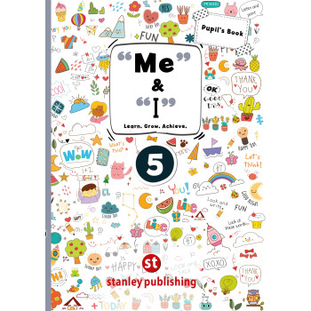 "Me" & "I" 5 Pupil's Book –...